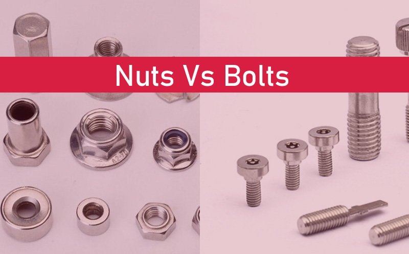 Nuts Vs Bolts